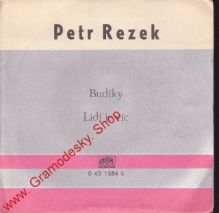 SP Petr Rezek, Budíky, Lidí je víc, 1973
