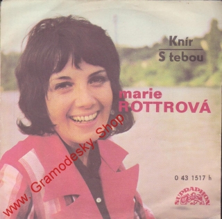 SP Marie Rottrová, 1973, Knír, S tebou, 0 43 1517 H