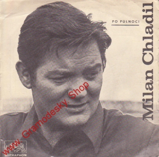 SP Milan Chladil, 1967, Po půlnoci, Drahý můj