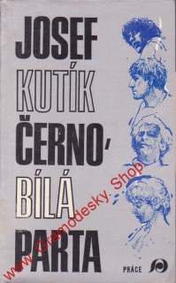 Černo bílá parta / Josef  Kutík, 1985