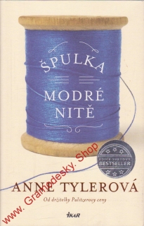 Špulka modré nitě / Anne Tylerová, 2015