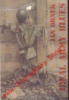 Ideal army blues / Jan Drnek, 1991