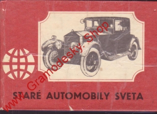 Staré automobily světa / Jedlička, Bachorík, Ilavský, 1976