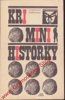 Krimini historky / Vladislav Štěpánek, 1971