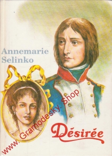 Désirée / Annemarie Selinko, 1991
