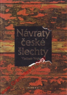 Návraty české šlechty / Vladimír Votýpka, 2000