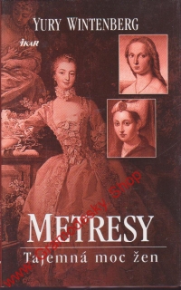 Metresy / Yury Wintenberg, 2007