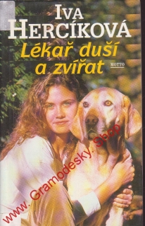 Lékař duší a zvířat / Iva Hercíková, 1997