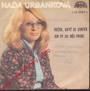 SP Naďa Urbánková, Večer když se stmívá, Jen ty jsi můj princ, 1977