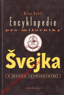Encyklopedie pro milovníky Švejka / Milan Hodík, 1998
