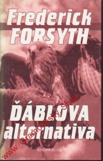 Ďáblova alternativa / Frederick Forsyth, 1997