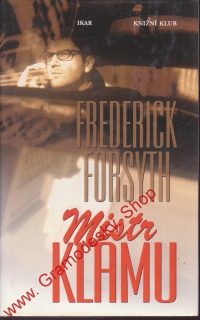 Mistr klamu / Frederick Forsyth, 2000