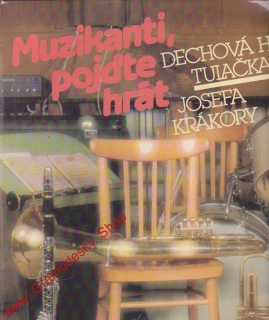 LP Muzikanti, pojďte hrát, dechová hudba Tulačka, 1986