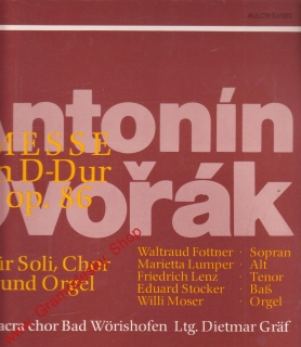 LP Antonín Dvořák 1841 - 1904, Messe in D-dur op. 86, 1984