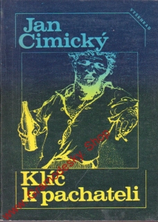 Klíč k pachateli / Jan Cimický, 1981