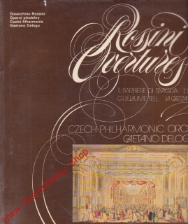 LP Gioacchino Rossini, Overtures, předehry, 1979 stereo 1110 2637 ZA