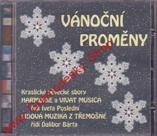 CD Vánoční proměny, Kralické pěvecké sbory Harmonie, Vivat Musica, 2006