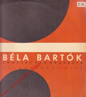 LP Béla Bartók, koncert pro orchestr DV 5958 Supraphon 1963