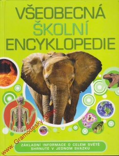 Všeobecná školní encyklopedie / Sean Callery, Clive Gifford, 2012