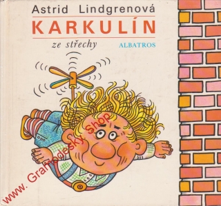 Karkulín ze střechy / Astrid Lingrenová, 1983