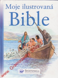 Moje ilustrovaná Bible / Piotr Krzyzewski, 2004