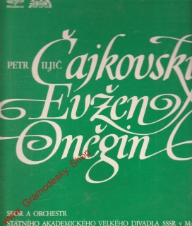 LP 3album Petr Iljič Čajkovskij, Evžen Oněgin, 1 12 1552, 1974