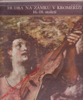 LP 2album Hudba na zámku v Kroměříži stereo 1 12 0991 - 92