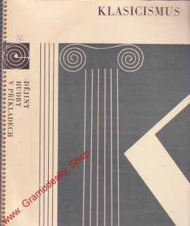 LP 3album Klasicismus, dějiny hudby v příkladech, 1965, DV 6174 - 76