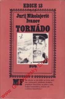 Tornádo / Jurij Nikolajevič Ivanov, 1981