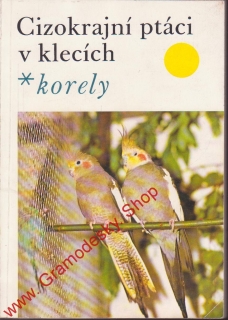 Cizokrajní ptáci v klecích, Korely / Jan Dienstbier, 1980