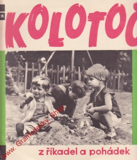 EP Kolotoč z říkadel a pohádek, vybr. Josef Brukner, 1967