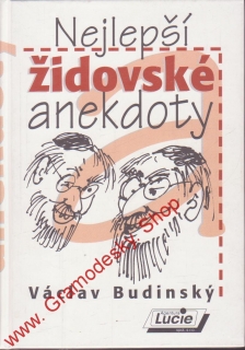 Nejlepší židovské anekdoty / Václav Budínský, 2010