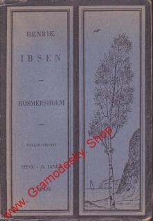 Rosmersholm / Henrik Ibsen, 1929