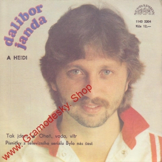 SP Dalibor Janda a Heidi, Tak jdem, Oheň, voda, vítr, ´86