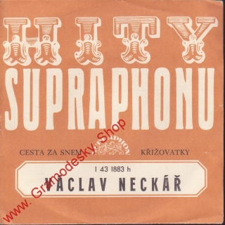 SP Václav Neckář, 1975, Cesta za snem, Křižovatky 1 43 1883
