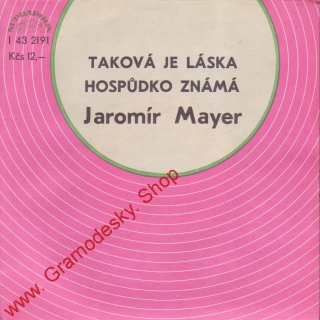 SP Jaromír Mayer, 1978 Taková je láska 1  43 2191
