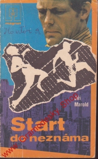 Start do neznáma / Jiří Marold, 1980