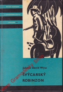 Švýcarský robinson / Johann David Wyss, 1967