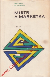 Mistr a Markétka / Michail Bulgakov, 1969
