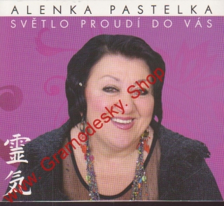 CD Lenka Pastelka, Světlo proudí do vás, reiky, 2015
