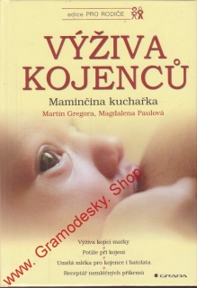 Výživa kojenců / Martin Gregora, Magdalena Paulová, 2003