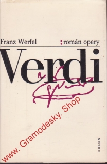 Verdi, román opery / Franz Werfel, 1987