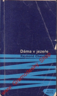 Dáma v jezeře / Raymond Chandler, 1967