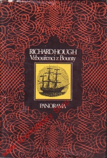 Vzbouřenci z Bounty / Richard Hough, 1979