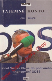 Tajemné konto / Jan Sotona, 1998