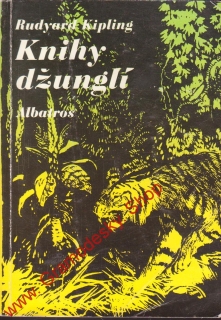 Knihy džunglí / Rudyard Kipling, 1991 il. Zdeněk Burian