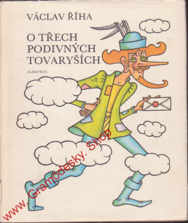 O třech podivných tovaryších / Václav Říha, 1979