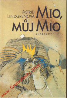 Mio, můj Mio / Astrid Lindgrenová, 1996
