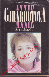 Žít láskou / Annie Girardotová, 1993