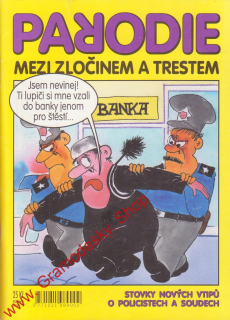 Mezi zločinem a trestem / stovky nových vtipů o policistech a soudech, 2000